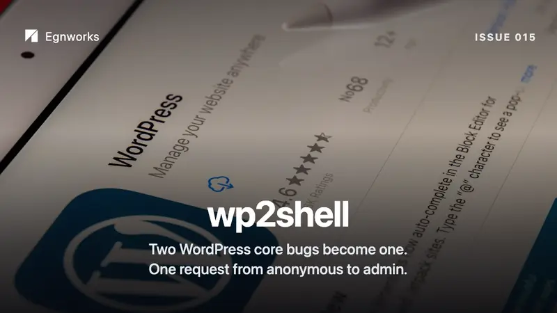 wp2shell CVE-2026-63030 Unauthenticated RCE in WordPress Core